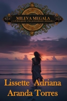 Mileva Megala Y el Dravaporte a las profundidades Abismales. (Mileva Megala y los dravaportes) (Spanish Edition) B0BCS36RRM Book Cover