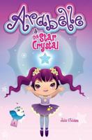 Arabelle: And the Star Crystal 1544759614 Book Cover