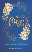 The One: A Non-Dual Guide to Self-Realization B0FNCMN75Z Book Cover