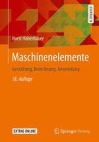 Maschinenelemente: Gestaltung, Berechnung, Anwendung 3662530473 Book Cover