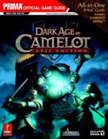 Dark Age of Camelot: Epic Edition (Prima Official Game Guide) 0761552367 Book Cover