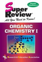 Organic Chemistry I Super Review 0878911928 Book Cover