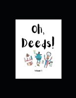 Oh, Deeds! B09KN2Q7RG Book Cover