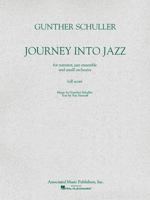 Journey Into Jazz: Full Score 0793513596 Book Cover