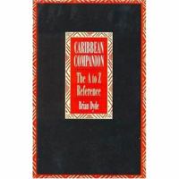 The Caribbean Companion: The A to Z Reference 0333545591 Book Cover