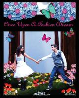 Once Upon A Fashion Dream: De Lauraine's 1505714273 Book Cover