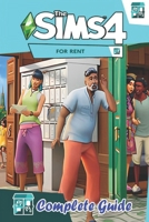 The Sims 4: For Rent Complete Guide and Walkthrough: Tips, Tricks, and Strategies B0CQCRH4W9 Book Cover