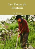 Les Fleurs du Bonheur (French Edition) 129191871X Book Cover