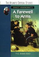 Ernest Hemingway's A Farewell to Arms (The Atlantic Critical Studies) 812690772X Book Cover