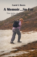A Memoir...So Far B0GB57S6S7 Book Cover