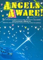 Angels Aware! 3101104734 Book Cover