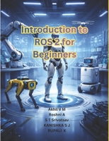 Introduction to ROS2 for beginners B0GJ6BQY7J Book Cover