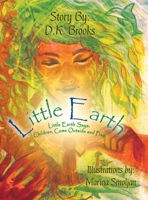 Little Earth: Little Earth Says: Children, Come Outside and Play 0228819806 Book Cover