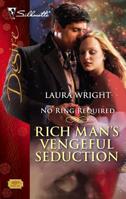 Rich Man's Vengeful Seduction 0373768397 Book Cover