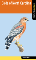 Birds of North Carolina: A Falcon Field Guide 0762778911 Book Cover