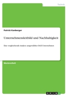 Unternehmensleitbild und Nachhaltigkeit: Eine vergleichende Analyse ausgew�hlter DAX-Unternehmen 3346317064 Book Cover