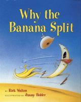 Why the Banana Split 0439092663 Book Cover
