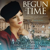 Begun by Time B08Z8FRH76 Book Cover