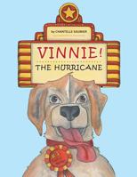 Vinnie! the Hurricane 1460217292 Book Cover