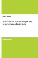 Syntaktische Erscheinungen Des Gesprochenen Italienisch 3640475496 Book Cover