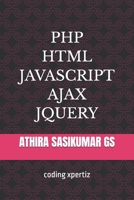 php html javascript ajax jquery B0BV1KQVZ9 Book Cover