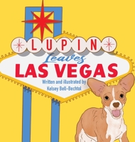 Lupin Leaves Las Vegas 1088093329 Book Cover