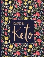 Powered by Keto: Keto Diet Journal 12 Week Food and Fitness Tracker for Women Over 50 1673688691 Book Cover