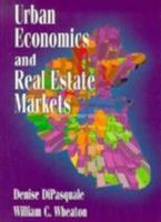 Urban Economics and Real Estate Markets 0132252449 Book Cover