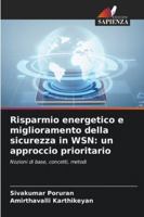 Risparmio energetico e miglioramento della sicurezza in WSN: un approccio prioritario 6209320287 Book Cover