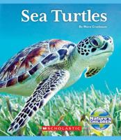 Sea Turtles (Nature's Children) 0531245101 Book Cover