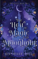 The Heir of Magic and Moonlight 1777990912 Book Cover