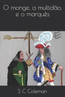 Le Moine, Le Foule, et Le Marquis B09CG5R9GH Book Cover