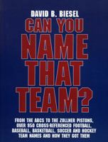 Can You Name that Team? 0810845520 Book Cover