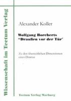 Wolfgang Borcherts "Drau En VOR Der T R" 3828881408 Book Cover