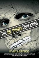 The Dr. Phibes Companion 1629332933 Book Cover