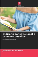 O direito constitucional e os novos desafios (Portuguese Edition) 620248313X Book Cover