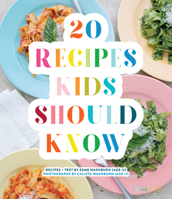 20 Recipes Kids Should Know 3791385070 Book Cover