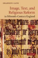 Image, Text, and Religious Reform in Fifteenth-Century England 1107628652 Book Cover