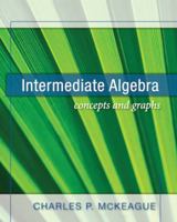 Intermediate Algebra: Concepts and Graphs (with Digital Video Companion, BCA Tutorial, Interactive Intermediate Algebra Student Access, BCA Student Guide, and InfoTrac ) 0030336643 Book Cover