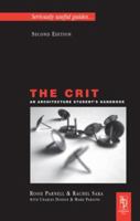 Crit - An Architectural Student's Handbook (Architectural Students Handbooks) 0750682256 Book Cover