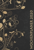 Wochenplaner 2020: Taschenkalender A5 - Terminkalender 2020 - Jahresplaner - Wochenplaner - modisch & schlicht - Organizer 169429594X Book Cover