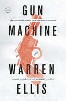 Gun Machine 0316187410 Book Cover