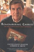 Remembering Garrett: One Family's Battle with a Child's Depression 0786717629 Book Cover