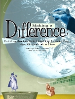 Making a Difference: Putting Jewish Spirituality into Action, One Mitzvah at a Time 0874417120 Book Cover