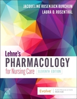 Lehne's Pharmacology for Nursing Care 0323825222 Book Cover
