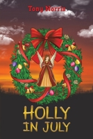 Holly in July 1035828677 Book Cover