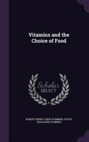 Vitamins and the Choice of Food 1014330033 Book Cover