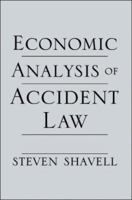 Economic Analysis of Accident Law