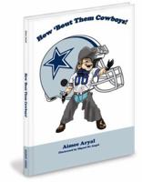 How 'Bout Them Cowboys! 193288890X Book Cover