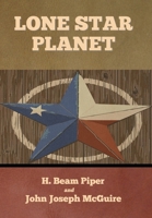 Lone Star Planet 1718812582 Book Cover
